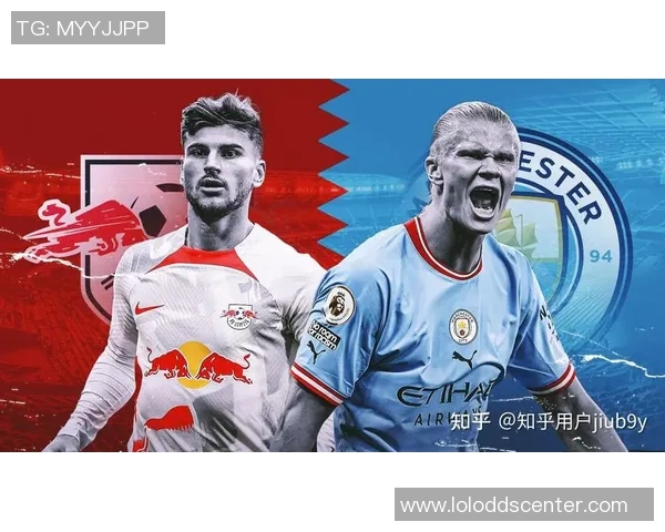 意甲激战莱比锡与曼城互交白卷帽子戏法瞬间点燃全场激情